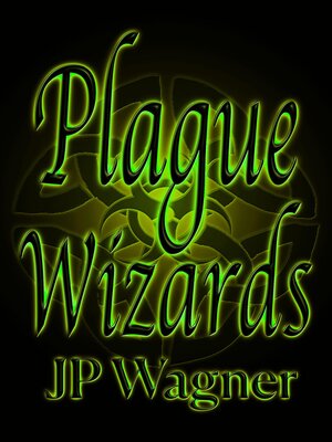 cover image of Plague Wizards